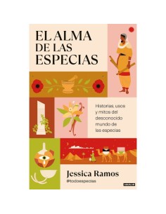 El Alma de las Especias- Jessica Ramos - Libro tapa blanda